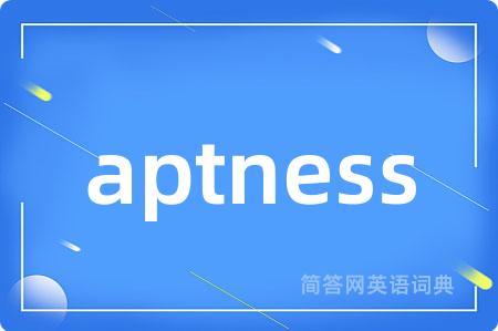 aptness