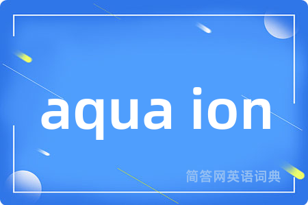 aqua ion
