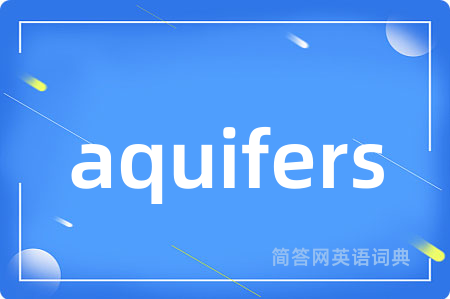 aquifers