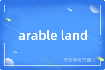 arable land