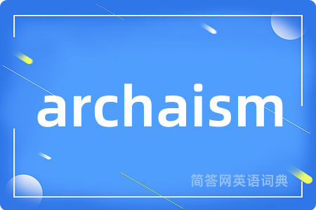 archaism