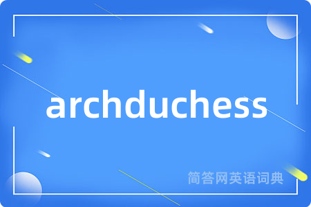 archduchess