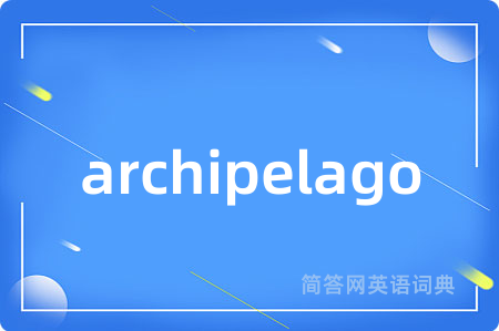 archipelago