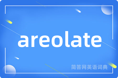 areolate