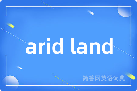 arid land