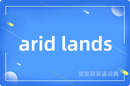 arid lands
