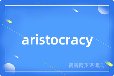 aristocracy