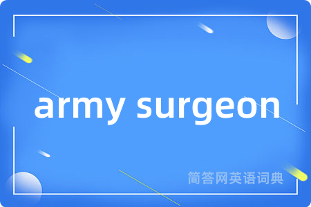 army surgeon