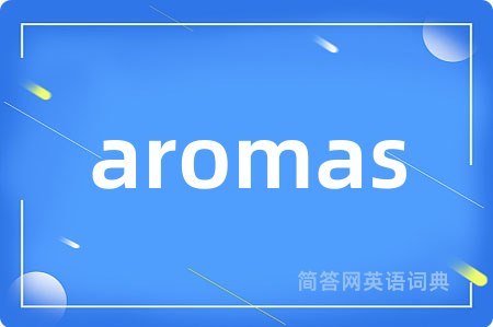 aromas