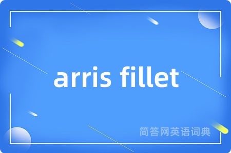 arris fillet