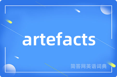 artefacts