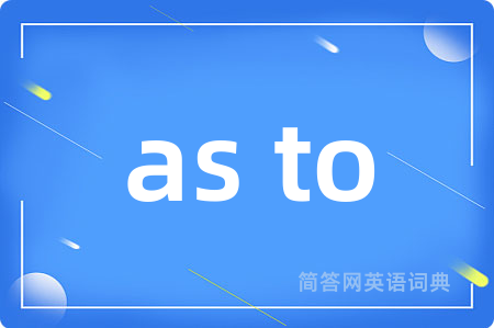 as to