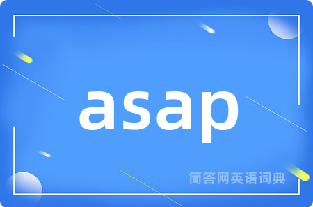 asap