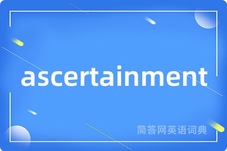 ascertainment