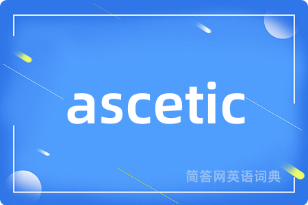 ascetic