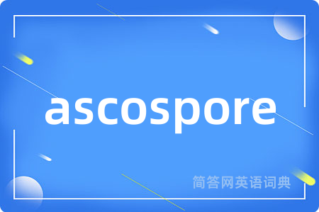 ascospore