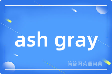 ash gray