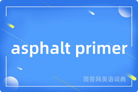 asphalt primer