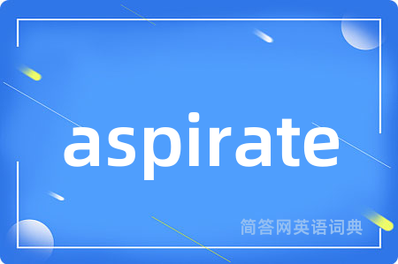 aspirate