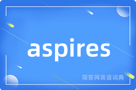 aspires