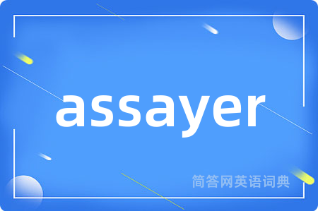 assayer