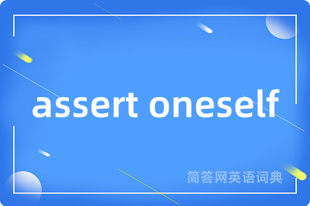 assert oneself