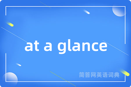 at a glance