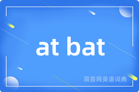 at bat