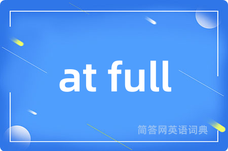 at full