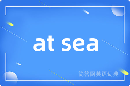 at sea