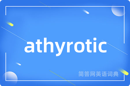 athyrotic
