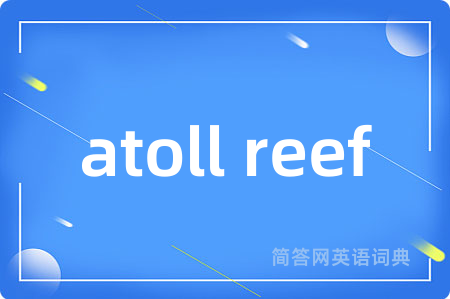 atoll reef