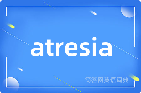 atresia