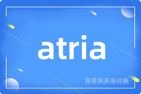 atria