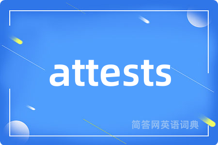attests