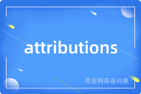 attributions