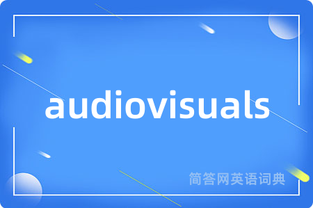 audiovisuals