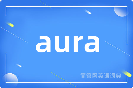 aura