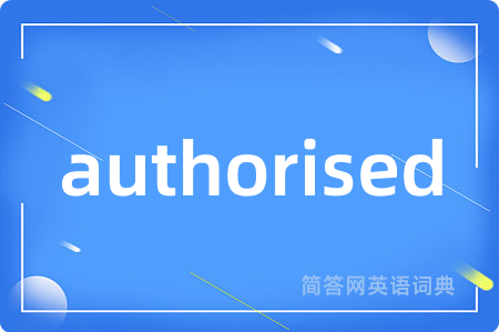 authorised