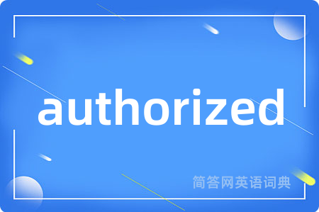 authorized