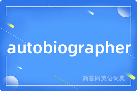 autobiographer