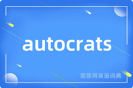 autocrats
