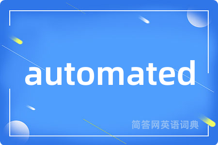 automated