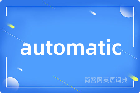 automatic