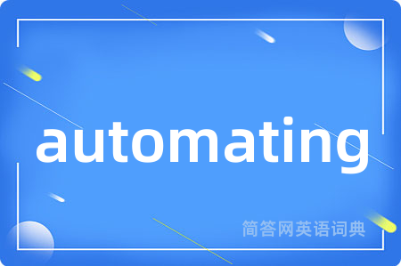 automating