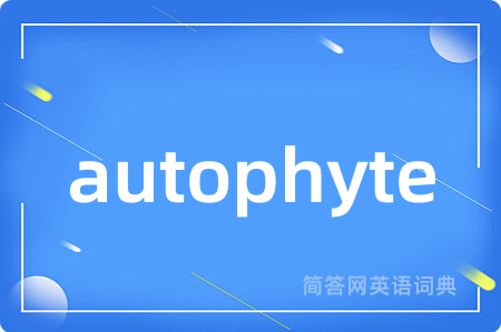 autophyte