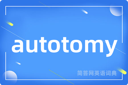 autotomy