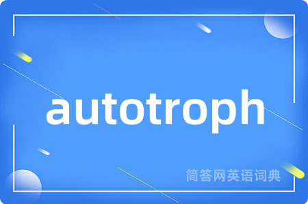 autotroph