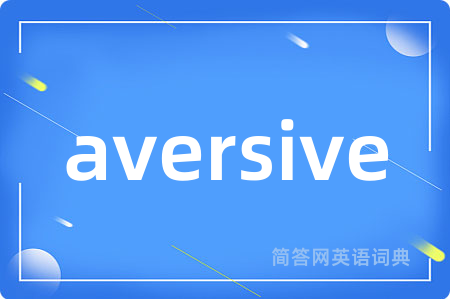 aversive