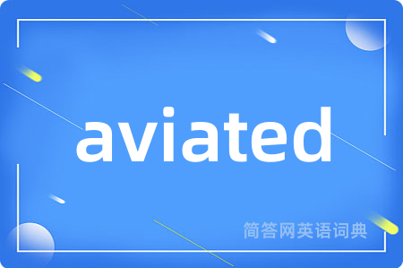 aviated